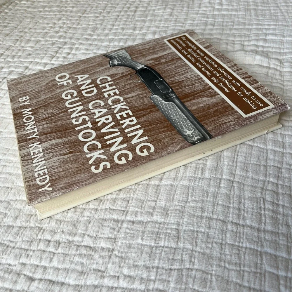 Checkering and Carving of Gunstocks by Monty Kennedy